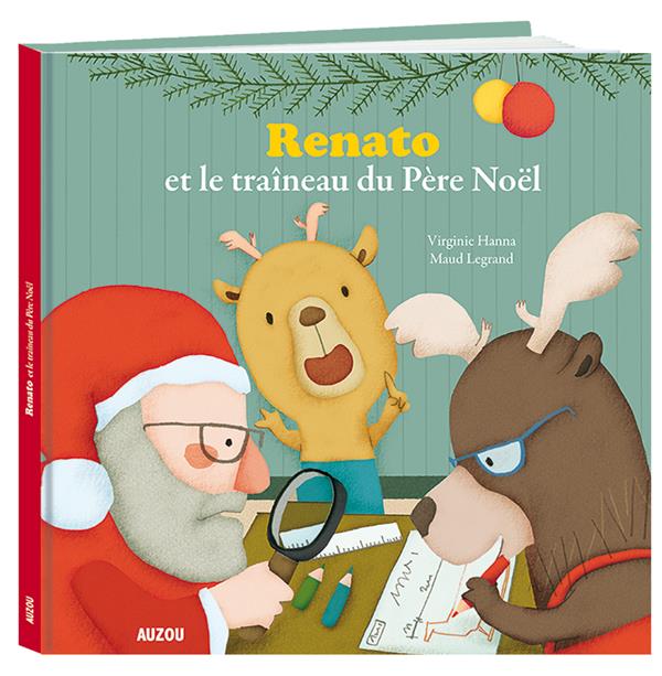 RENATO ET LE TRAINEAU DU PERE NOEL (COLL. MES GRANDS ALBUMS)