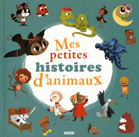 MES PETITES HISTOIRES D'ANIMAUX