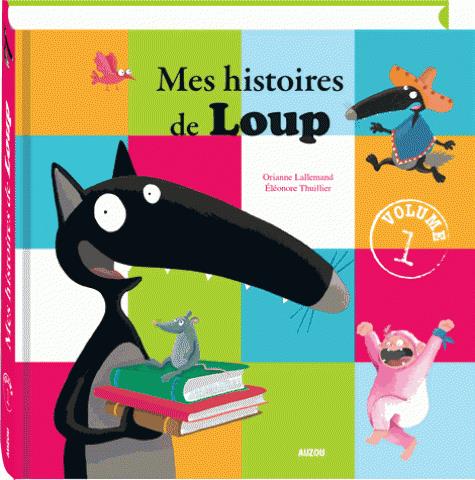 MES HISTOIRES DE LOUP
