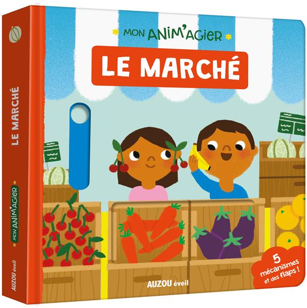 MON ANIM'AGIER - LE MARCHE