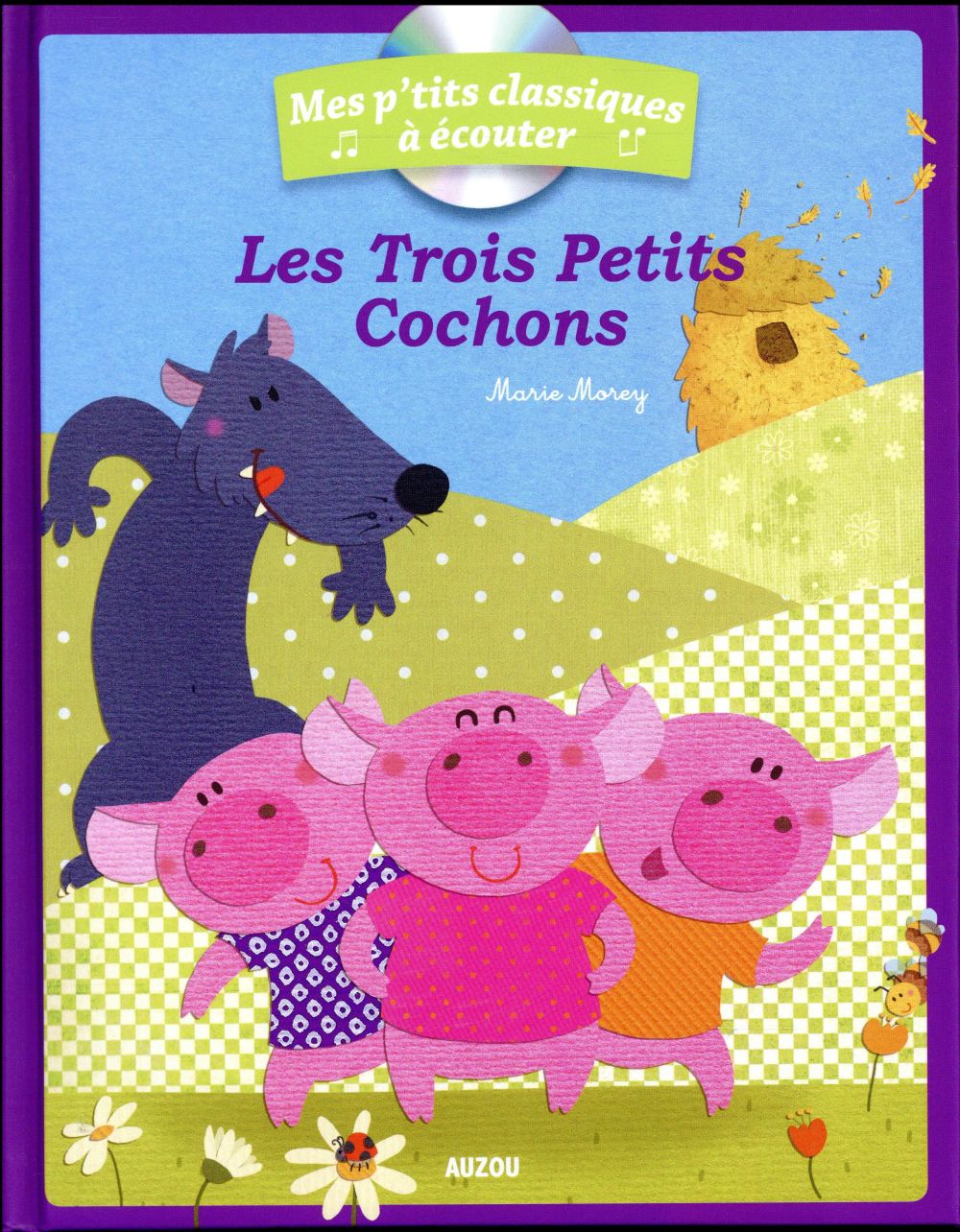 LES TROIS PETITS COCHONS + CD