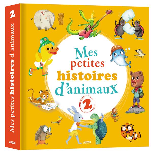 MES PETITES HISTOIRES D'ANIMAUX 2