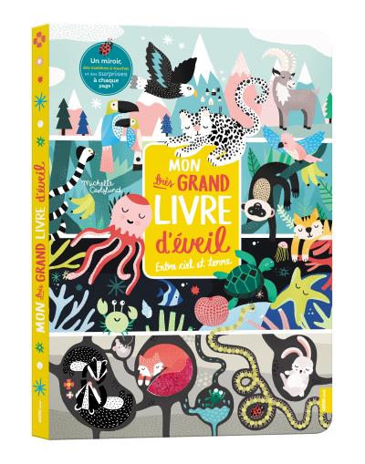 MON TRES GRAND LIVRE D'EVEIL ENTRE CIEL ET TERRE