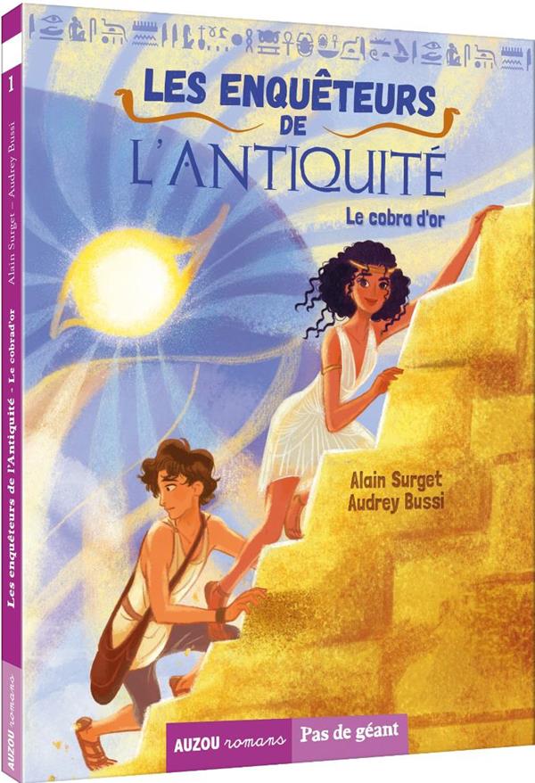 LES ENQUETEURS DE L'ANTIQUITE - TOME 1 - LE COBRA D'OR