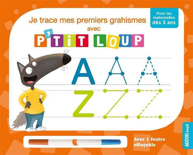 JE TRACE MES PREMIERES FORMES AVEC P'TIT LOUP