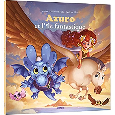 AZURO ET L'ILE FANTASTIQUE (MES P'TITS ALBUMS)