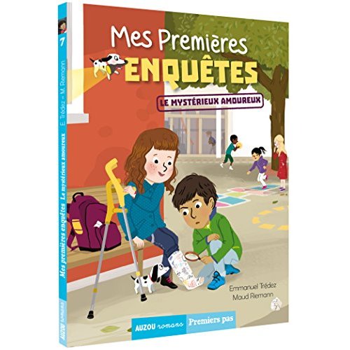 MES PREMIERES ENQUETES - TOME 7 - LE MYSTERIEUX AMOUREUX