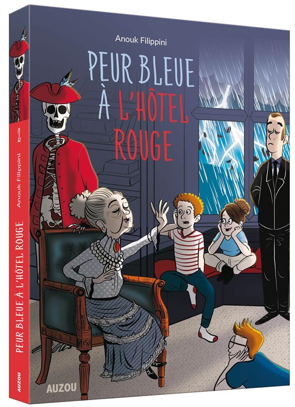 L'HOTEL ROUGE - TOME 2 PEUR BLEUE A L'HOTEL ROUGE