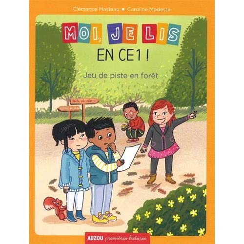 MOI, JE LIS EN CE1 ! - TOME 3 JEU DE PISTE EN FORET