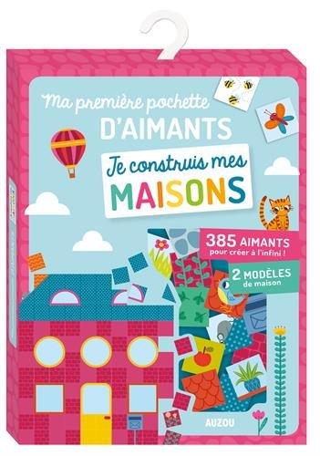 MA PREMIERE POCHETTE D'AIMANTS - JE CONSTRUIS MES MAISONS