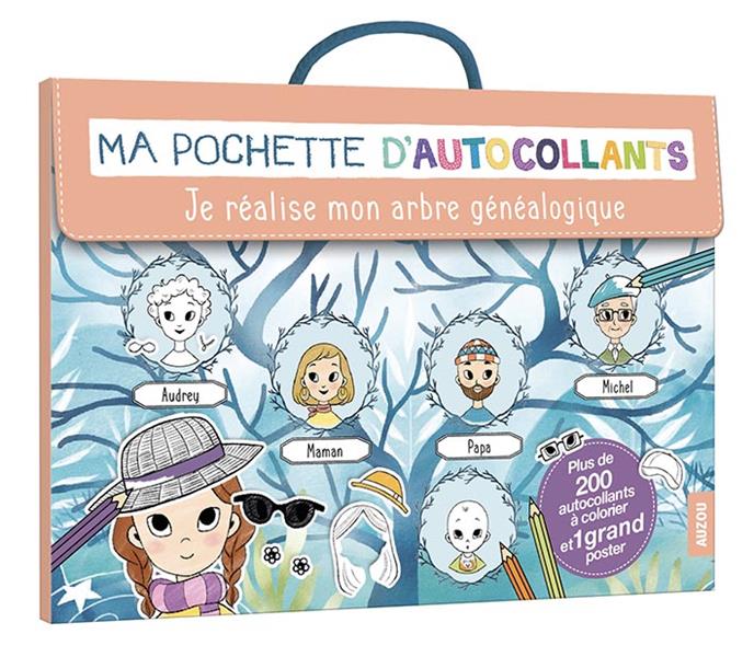 MA POCHETTE D'AUTOCOLLANTS - JE REALISE MON ARBRE GENEALOGIQUE - PLUS DE 200 AUTOCOLLANTS A COLORIER