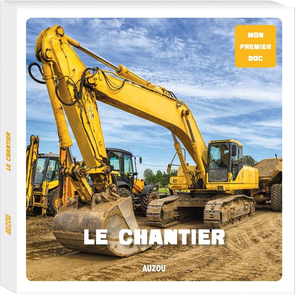MON PREMIER DOC- LE CHANTIER