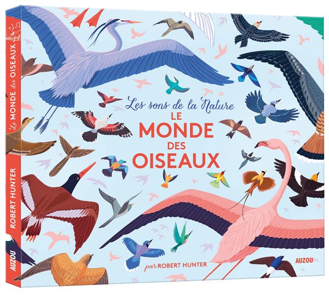 LE MONDE DES OISEAUX