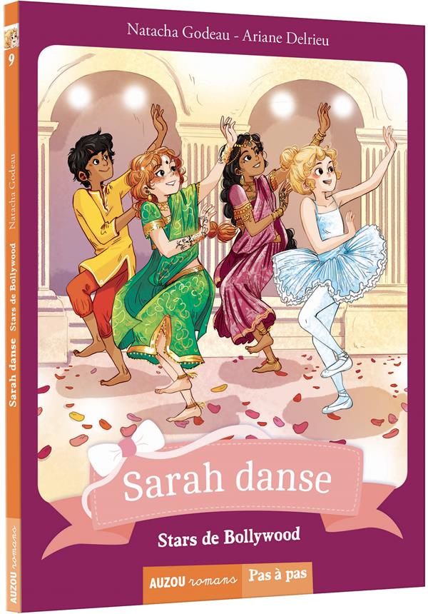 SARAH DANSE TOME 9 - STARS DE BOLLYWOOD