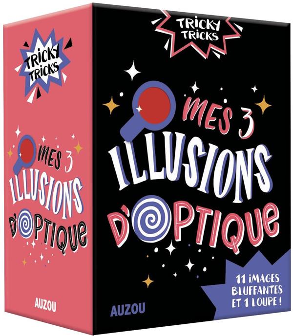 MES TROIS ILLUSIONS D'OPTIQUE