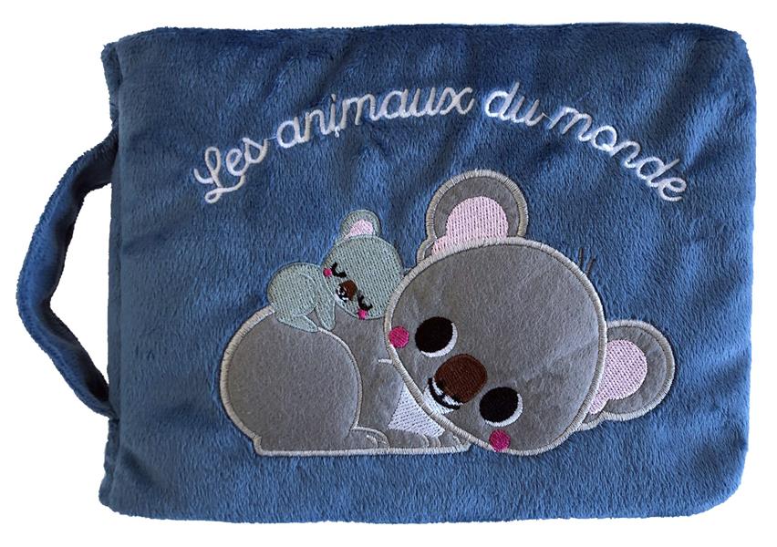 LES ANIMAUX DU MONDE (LIVRE TISSU) - NOUVELLE EDITION