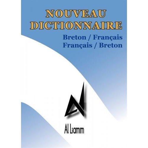 NOUVEAU DICTIONNAIRE BRETON-FRANCAIS/FRANCAIS-BRETON