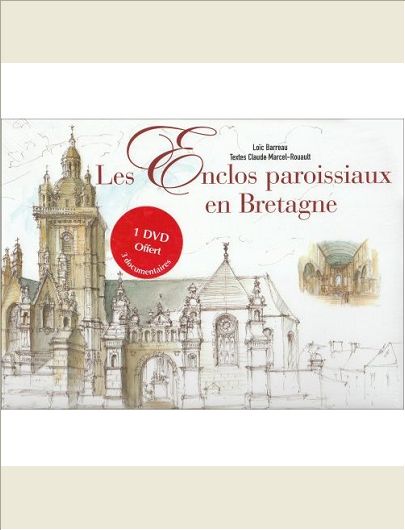 ENCLOS PAROISSIAUX EN BRETAGNE (+DVD)