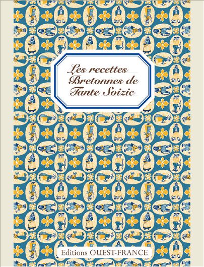 RECETTES BRETONNES TANTE SOIZIC.