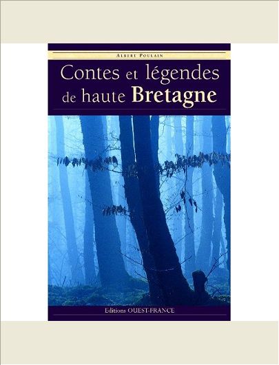 CONTES ET LEGENDES HAUTE-BRETAGNE (NP)