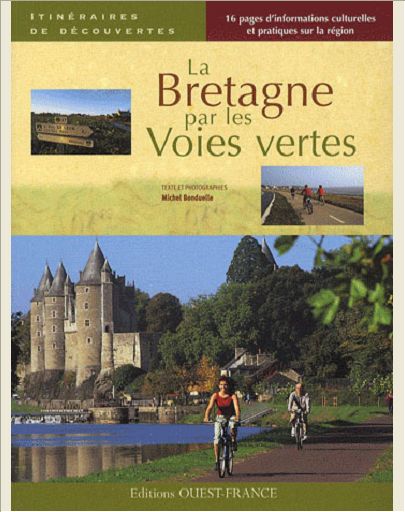 BRETAGNE PAR LES VOIES VERTES (ID)