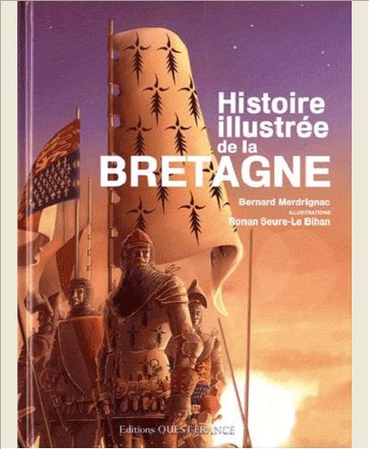HISTOIRE ILLUSTREE DE LA BRETAGNE