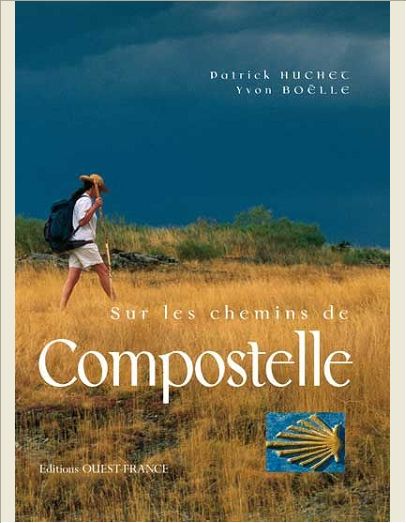 SUR LES CHEMINS DE COMPOSTELLE (COMPIL)