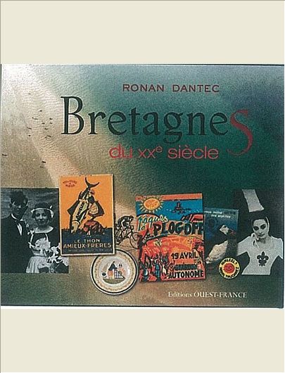 BRETAGNE(S) DU XXE SIECLE