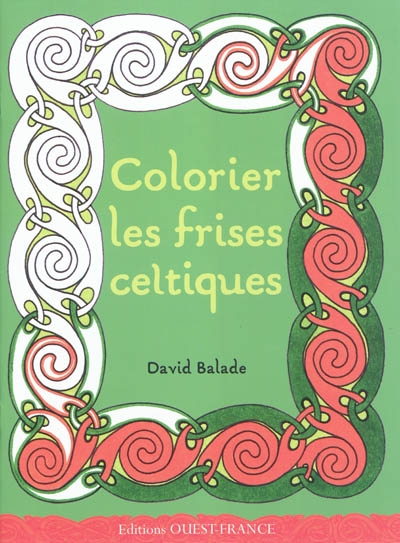 COLORIER LES FRISES CELTIQUES