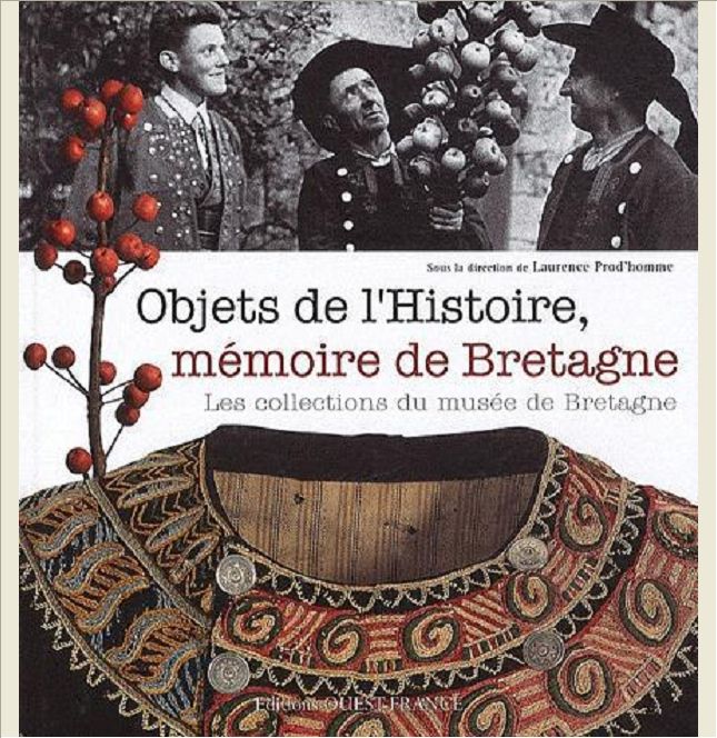 OBJETS DE L'HISTOIRE,MEMOIRE DE BRETAGNE