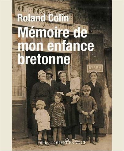 MEMOIRES DE MON ENFANCE BRETONNE