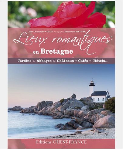 LIEUX ROMANTIQUES EN BRETAGNE