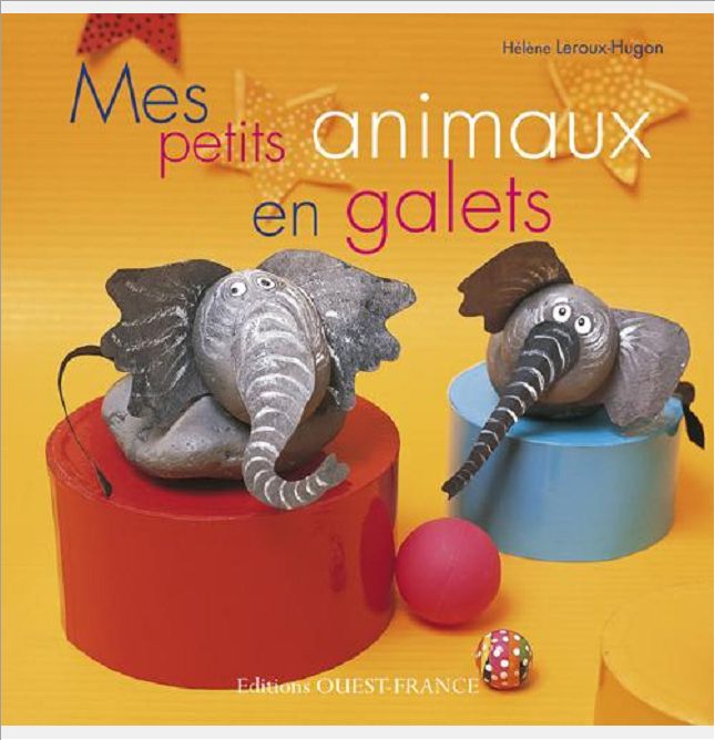 MES PETITS ANIMAUX EN GALETS