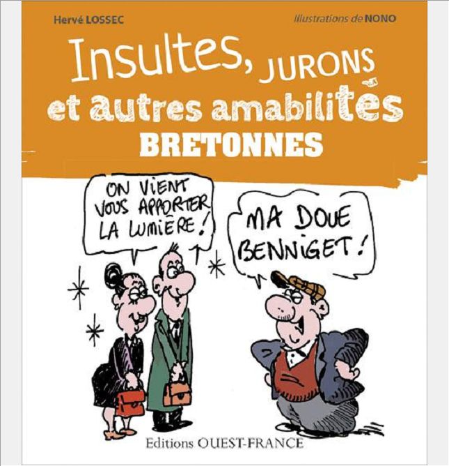 INSULTES, JURONS ET AMABILTES BRETONNES