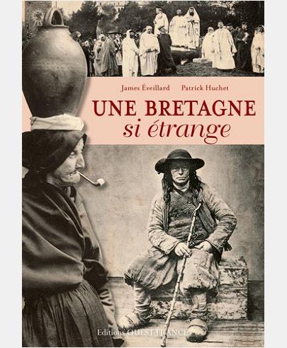BRETAGNE SI ETRANGE