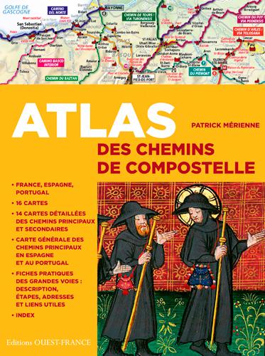 ATLAS DES CHEMINS DE COMPOSTELLE