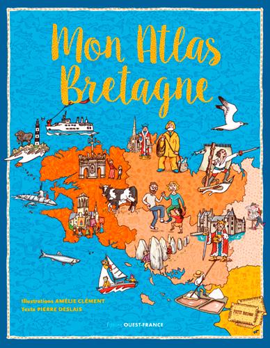 MON ATLAS DE BRETAGNE