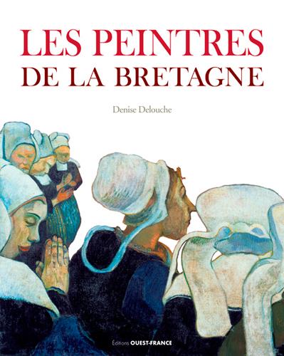 LES PEINTRES DE LA BRETAGNE