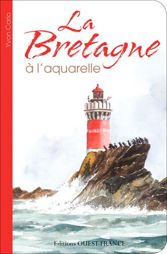 BRETAGNE A L'AQUARELLE