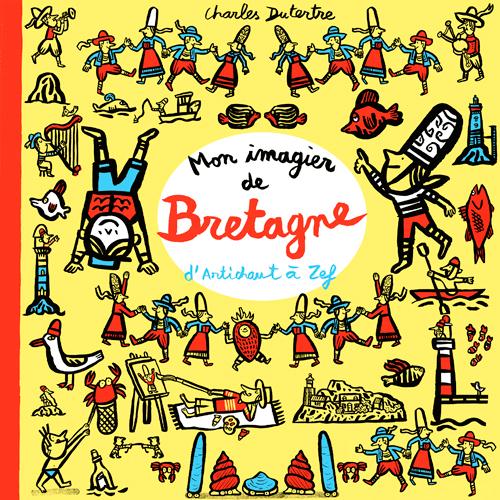 MON IMAGIER DE BRETAGNE, D'ARTICHAUT A ZEF