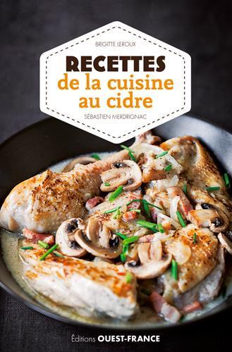 RECETTES DE LA CUISINE AU CIDRE