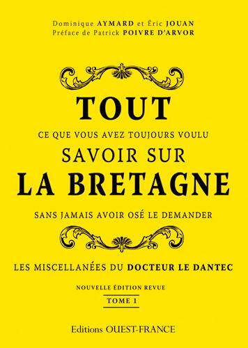 TOUT SAVOIR SUR LA BRETAGNE