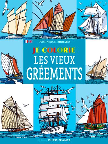 JE COLORIE LES VIEUX GREEMENTS