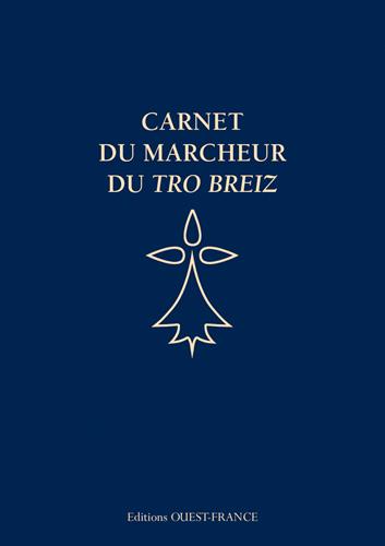 CARNET DU MARCHEUR DU TRO BREIZ