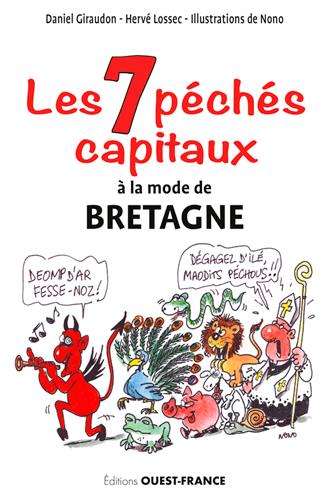 LES 7 PECHES CAPITAUX A LA MODE DE BRETAGNE
