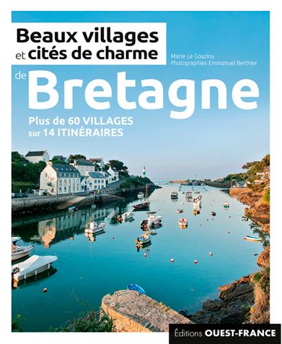 BEAUX VILLAGES ET CITES DE CHARME DE BRETAGNE