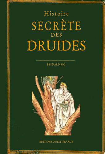 HISTOIRE SECRETE DES DRUIDES
