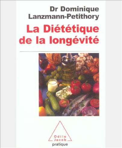 LA DIETETIQUE DE LA LONGEVITE