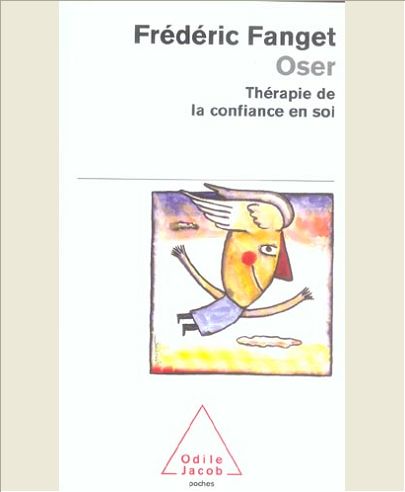 OSER - THERAPIE DE LA CONFIANCE EN SOI