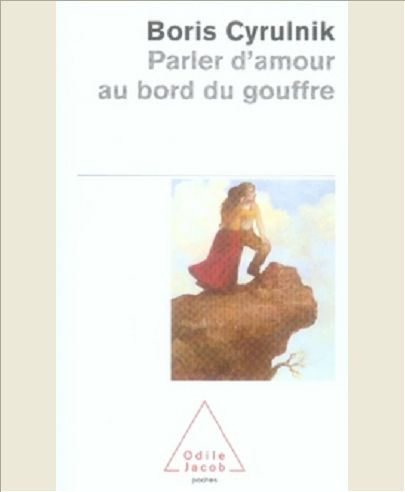 PARLER D'AMOUR AU BORD DU GOUFFRE